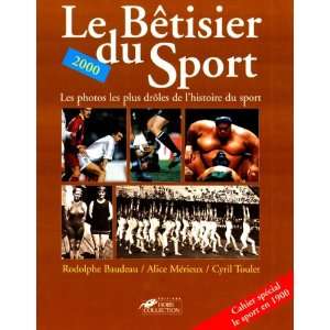  Le bêtisier du sport 99/2000 (9782258052574) Milesi 