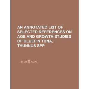   of bluefin tuna, Thunnus spp. (9781234453695): U.S. Government: Books