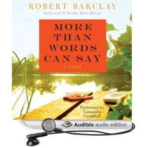  More Than Words Can Say A Novel (Audible Audio Edition 