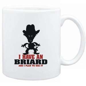 Mug White  I HAVE A Briard  AND I PLAN TO USE IT !  COWBOY Dogs
