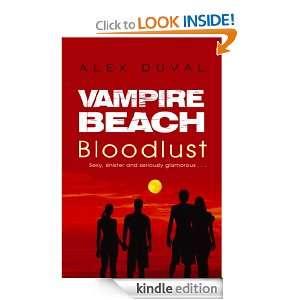 Vampire Beach Bloodlust Alex Duval  Kindle Store