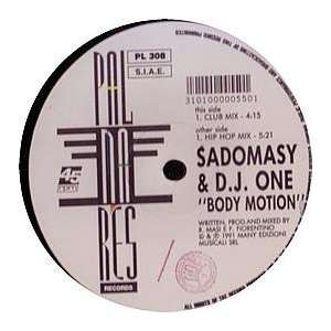  SADOMASY & DJ ONE / BODY MOTION SADOMASY & DJ ONE Music