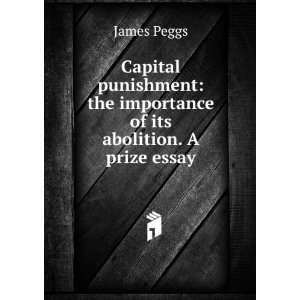  Capital punishment the importance of its abolition. A 