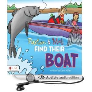  Paxton and Mali Find Their Boat (Audible Audio Edition 