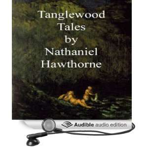  Tanglewood Tales (Audible Audio Edition) Nathaniel 