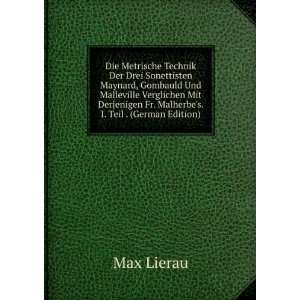   Fr. Malherbes. I. Teil . (German Edition): Max Lierau: Books