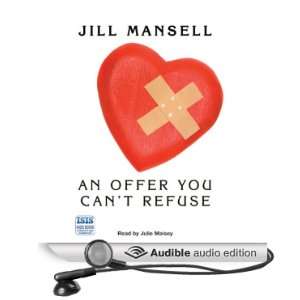   Refuse (Audible Audio Edition): Jill Mansell, Julie Maisey: Books