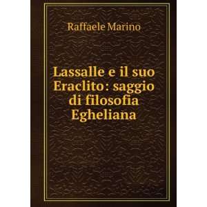    saggio di filosofia Egheliana Raffaele Marino  Books