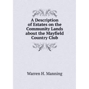   about the Mayfield Country Club Warren H. Manning  Books