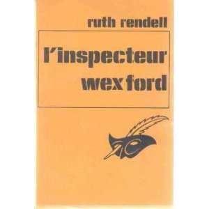  Linspecteur Wexford (9782702413043) Ruth Rendell Books