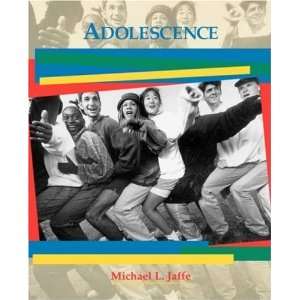  Adolescence [Paperback] Michael L. Jaffe Books