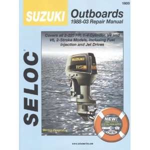  Suzuki Outboards 1988 2003 [Paperback]: Seloc: Books