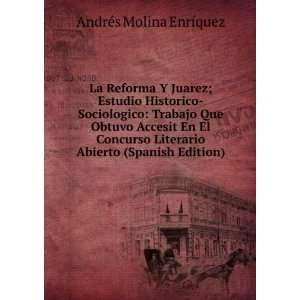   Abierto (Spanish Edition) AndrÃ©s Molina EnrÃ­quez Books