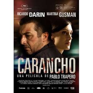  Carancho Poster Movie Spanish B (11 x 17 Inches   28cm x 