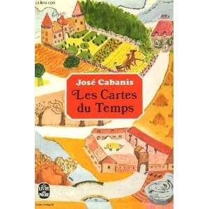  Les cartes du temps Cabanis José Books
