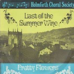  LAST OF THE SUMMER WINE 7 INCH (7 VINYL 45) UK HOLMFIRTH 