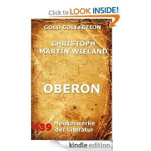Oberon (Kommentierte Gold Collection) (German Edition) Christoph 