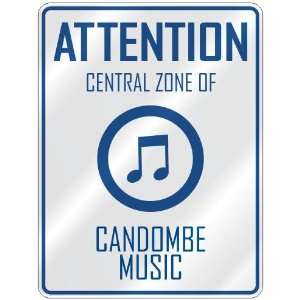    CENTRAL ZONE OF CANDOMBE  PARKING SIGN MUSIC: Home Improvement