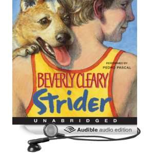  Strider (Audible Audio Edition): Beverly Cleary, Pedro 