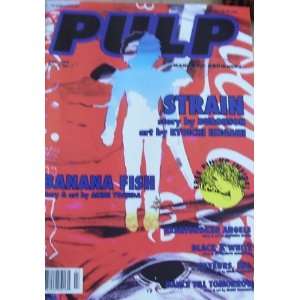  Pulp Magazine July 1999 Strain 