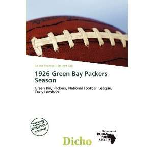   Bay Packers Season (9786136505466): Delmar Thomas C. Stawart: Books