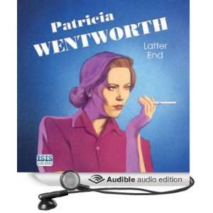   End (Audible Audio Edition): Patricia Wentworth, Diana Bishop: Books