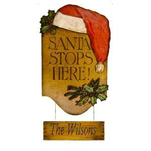  Santa Stops Here Christmas Sign: Home & Kitchen