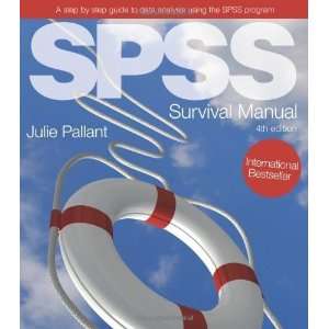 SPSS Survival Manual: A step by step guide to data analysis using SPSS 