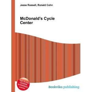 McDonalds Cycle Center Ronald Cohn Jesse Russell Books
