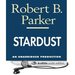  Stardust A Spenser Novel (Audible Audio Edition) Robert 