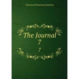  The Journal. 7 Chartered Insurance Institute Books