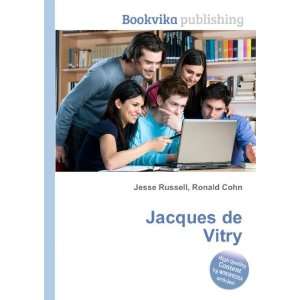  Jacques de Vitry Ronald Cohn Jesse Russell Books