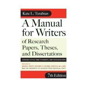 of Research Papers, Theses, and Dissertations (7th)[7E]; Chicago Style 