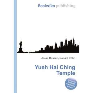  Yueh Hai Ching Temple Ronald Cohn Jesse Russell Books