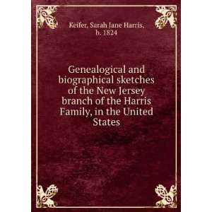   [microform]  in the United States Sarah Jane Harris Keifer Books