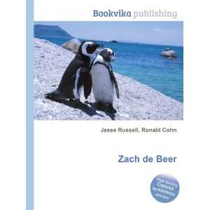  Zach de Beer Ronald Cohn Jesse Russell Books
