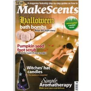  Make Scents Magazine (Halloween bath bombs, October 2010 