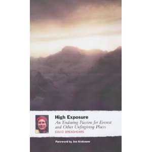  High Exposure [Paperback] David Breashears Books