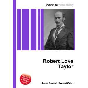  Robert Love Taylor Ronald Cohn Jesse Russell Books