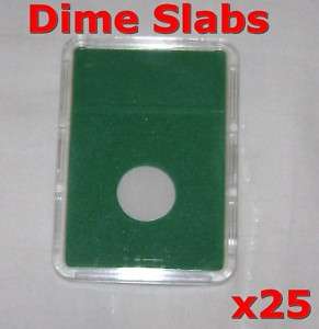 25 DIME 17.9MM COIN SLAB CASE HOLDERS SLABS GREEN NEW  