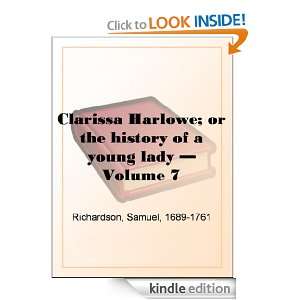 Clarissa Harlowe; or the history of a young lady   Volume 7 Samuel 