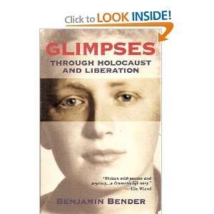   Through Holocaust and Liberation (Signed Copy) Benjamin Bender Books