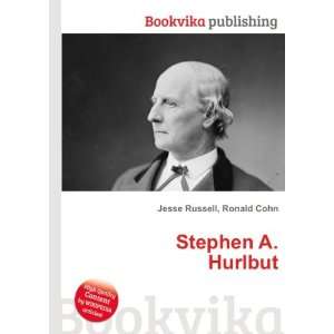  Stephen A. Hurlbut: Ronald Cohn Jesse Russell: Books