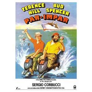   Terence Hill)(Bud Spencer)(Luciano Catenacci)(Marisa Laurito)(Kim