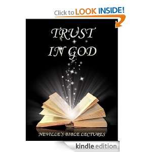 Trust In God (Nevilles Bible Lectures) Neville Goddard  