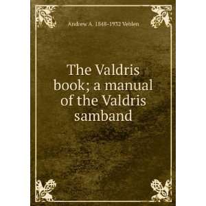   book; a manual of the Valdris samband Andrew A. 1848 1932 Veblen
