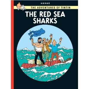   OF TINTIN THE RED SEA SHARKS (9780316358484) HERGÉ Books