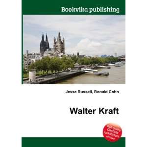  Walter Kraft Ronald Cohn Jesse Russell Books