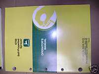 JOHN DEERE 6700 SELF PROPELLED SPRAYER OPERATORS MANUAL  