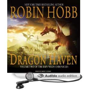 Dragon Haven Rain Wilds Chronicles, Volume 2 [Unabridged] [Audible 